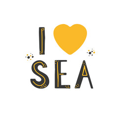 I Love sea vector lettering phrase - 442387306