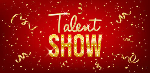 Talent show banner, poster, gold inscription on red background