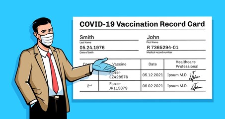 Man in face mask with vaccination certificate. New normal. Covid-19 vaccination card poster. Vector illustration.