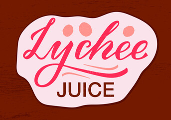 Vector illustration of lychee juice lettering for product design, banner, poster, package, advertisement, menu. Isolated handwritten calligraphic phrase for web design or print
