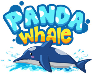 Dolphin cartoon character with Panda Whale font banner isolated