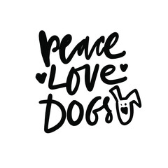 Dog quotes. Hand lettering for your design