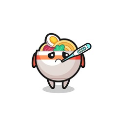 noodle bowl mascot character with fever condition