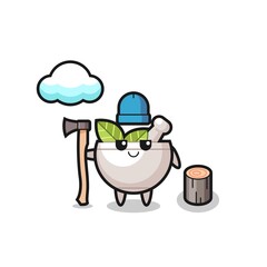 Character cartoon of herbal bowl as a woodcutter