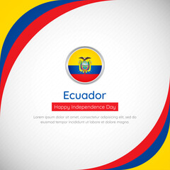 Abstract Ecuador country flag background with creative happy independence day of Ecuador vector illustration