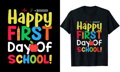 Happy First Day of School Kindergarten T-Shirt Design