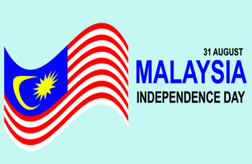 Greetings 31 August Malaysia Independence day with national flag illustration.