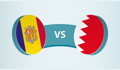Andorra versus Bahrain, team sports competition concept.