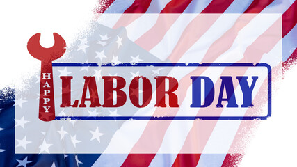 Happy Labor Day background banner panorama greting card template - American waving flag and lettering with working symbols, isolated on rustic white texture