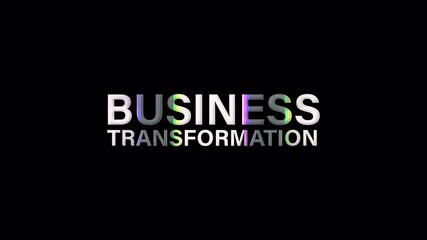 BUSINESS TRANSFORMATION glitch isolated text loop title. 4K 3D isolated Business Transformation silver text glitch animation isolate using QuickTime Alpha Channel ProRes 4444 for title composition.
