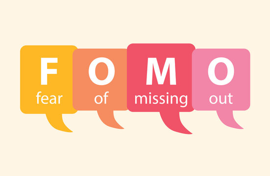 FOMO fear of missing out wriiten on speech bubbles- vector illustration
