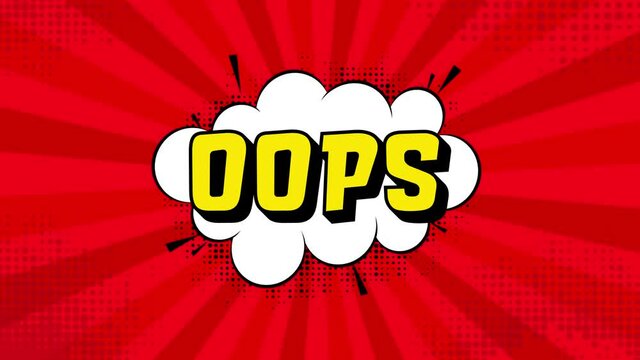 Oops in vintage style. Cartoon style . Pop art. Motion graphics. Wow effect.