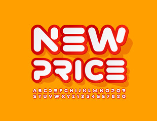 Vector advertising flyer New Price. Sticker modern Font. Creative Alphabet Letters and Numbers set