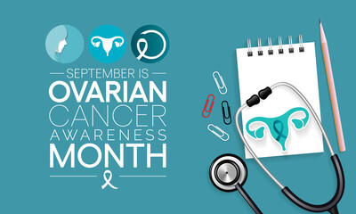 Ovarian Cancer awareness month is observed every year in September, it is a group of diseases that originates in the ovaries, or in the related areas of the fallopian tubes and the peritoneum. Vector