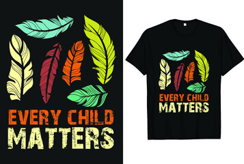 Orange Shirt Day Canada Residential Every Child Matters T-shirt Design