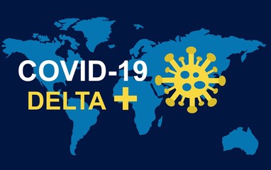 World map - covid-19 delta plus variant