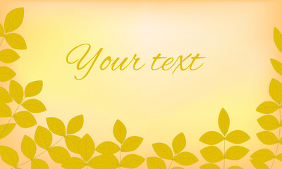 Yellow leaves vector background. Yellow gradient background with branches. Place for your text.