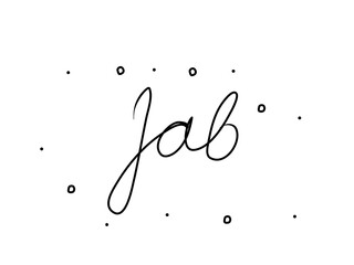 Jab, phrase handwritten. Black calligraphy text. Isolated word black, lettering modern