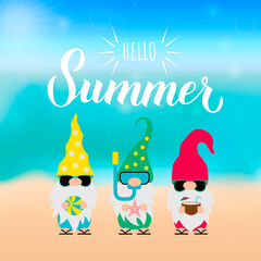 Gnomes on the beach. Hello summer calligraphy lettering. Cute cartoon characters on vacations. Vector template for banner, poster, greeting card