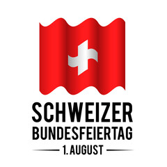 Swiss National Day calligraphy lettering in German. Switzerland holiday on August 1st. Easy to edit vector template for typography poster, banner, flyer, postcard