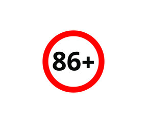 86+ restriction flat sign isolated on white background. 86 plus Age limit symbols