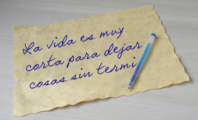 Unfinished handwritting with a funny message saying 'Life is too short to leave things uncompl...'