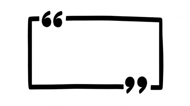 Speech bubble box doodle, black frame with quotation marks. Hand drawn stop motion animation. 