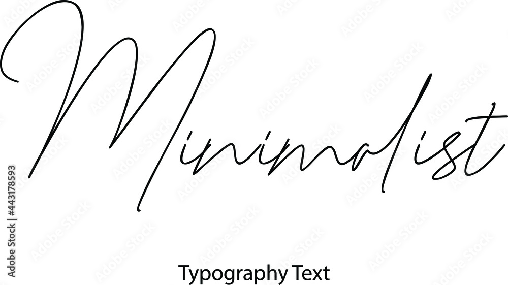 Aufkleber Minimalist Vector Script and Cursive Handwritten Typography 
For Designs Brochures Banner Flyers and T-Shirts.