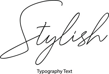 Stylish Cursive Thin Calligraphy Text Phrase