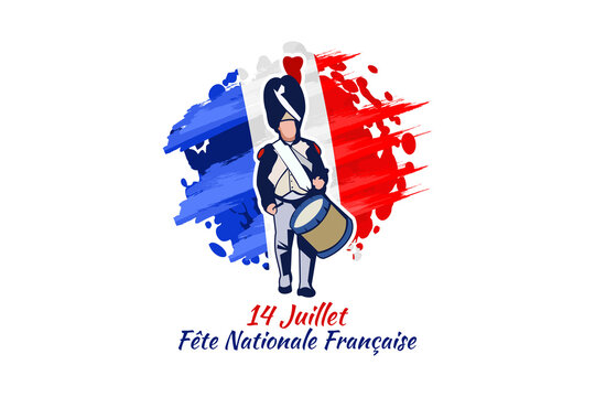 Translate:July 14, National day of France. Happy Bastille day (Fête nationale française) vector illustration. Suitable for greeting card, poster and banner