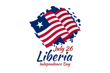 July 26, Independence Day of Liberia vector illustration. Suitable for greeting card, poster and banner.