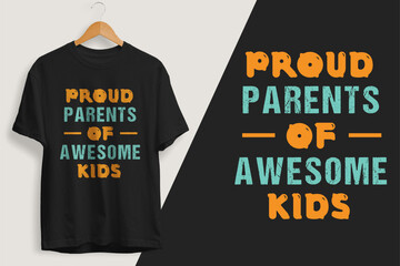Parents day vector t shirt design.