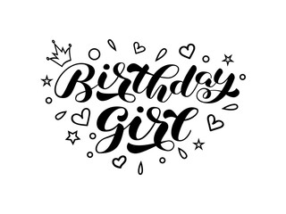 Birthday girl brush lettering. Inscription for holiday celebration. Isolated vector illustration