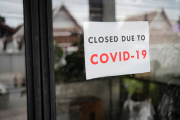 Business office or store shop is closed, bankrupt business due to the effect of novel Coronavirus
