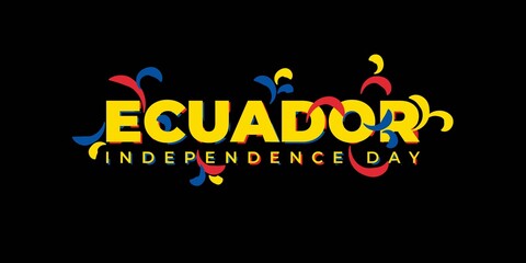Ecuador Independence Day with Typography design. - obrazy, fototapety, plakaty