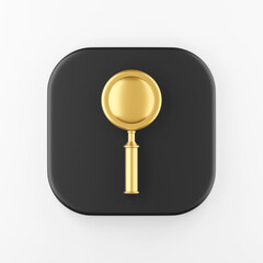 Realistic golden magnifier icon. 3d rendering black square key button, interface ui ux element.