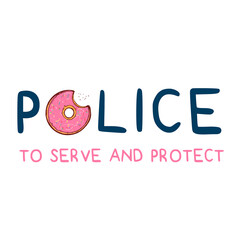 Bitten pink donut and the text Police