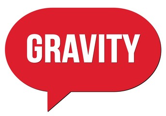 GRAVITY text written in a red speech bubble