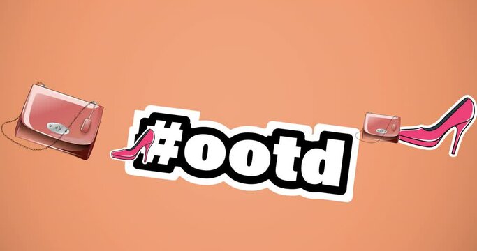 Animation of ootd text shoes and handbags on orange background