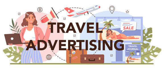 Travel advertising typographic header. Travel company marketing promotion