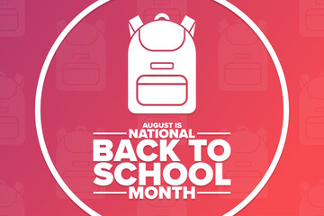 August is National Back to School Month. Holiday concept. Template for background, banner, card, poster with text inscription. Vector EPS10 illustration.