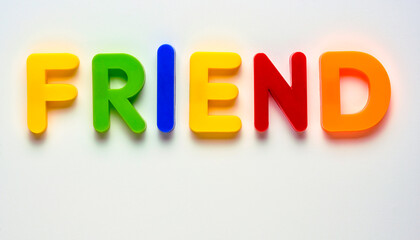 Plastic letters spelling FRIEND