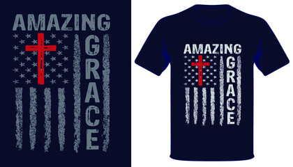 Amazing grace usa grunge flag christian tshirt design