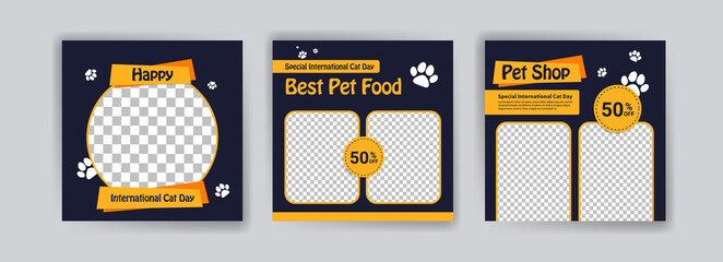 international Cat day. Pet shop square banner template. Promotional Banner for social media ads, web ads, business messages, discount flyers and big sale banners.