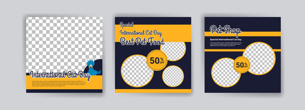 international Cat day. Pet shop square banner template. Promotional Banner for social media ads, web ads, business messages, discount flyers and big sale banners.
