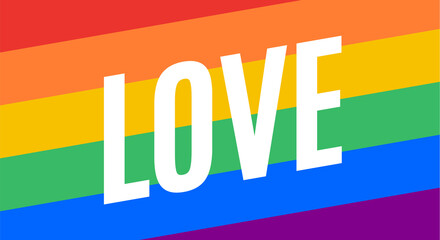 Love, LGBT flag. Poster, banner or Rainbow flag of LGBT. Colorful rainbow lgbt flag for pride. Print for t-shirt of rainbow six colors flag with text Love on background. Vector Illustration