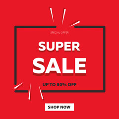 Super Sale banner. Sale offer price sign. Shop now. Discount text. Vector