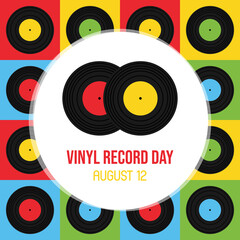 National Vinyl Record Day vector cartoon greeting card, illustration with couple of vinyl records and colorful seamless pattern background. August 12.

