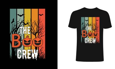 The boo crew T-Shirt Design, Vector Graphic, illustration. Halloween vector t-shirt design. Halloween horror, ghost t-shirt design. Beautiful and eye-catching vector.