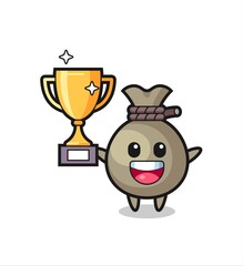Cartoon Illustration of money sack is happy holding up the golden trophy